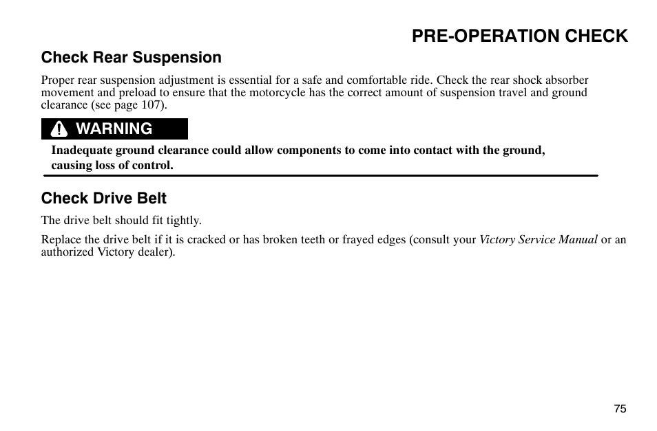 Pre-operation check | Polaris 2003 Victory Classic Cruiser User Manual | Page 77 / 180