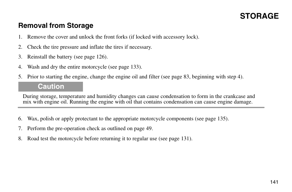 Storage, Removal from storage, Caution | Polaris 2003 Victory Vegas User Manual | Page 143 / 164