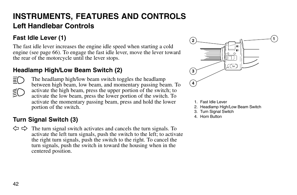 Instruments, features and controls, Left handlebar controls | Polaris 2003 Victory Vegas User Manual | Page 44 / 164