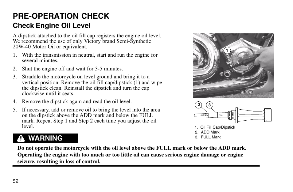 Pre-operation check, Check engine oil level, Warning | Polaris 2003 Victory Vegas User Manual | Page 54 / 164