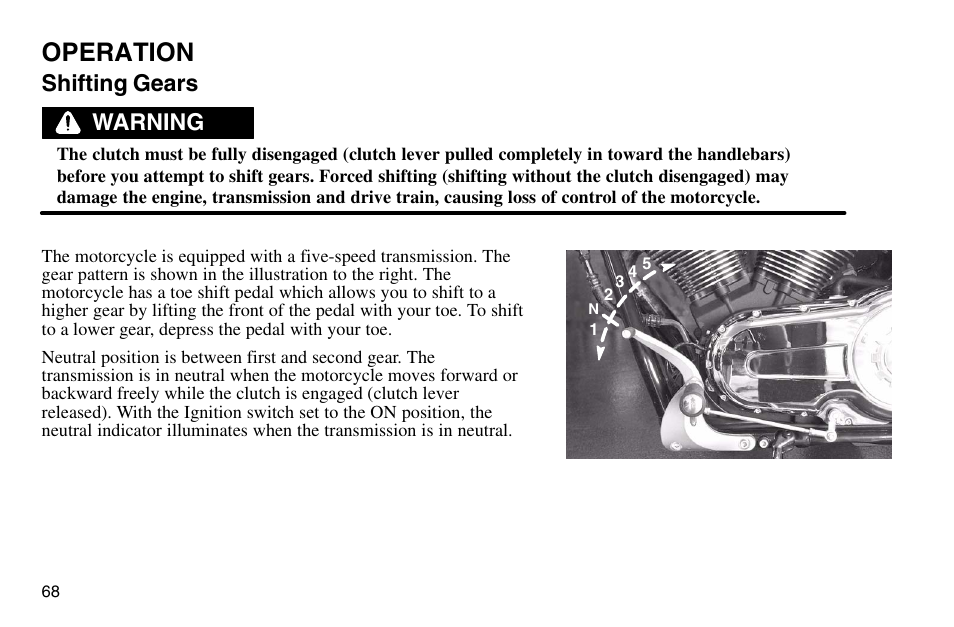 Operation, Shifting gears, Warning | Polaris 2003 Victory Vegas User Manual | Page 70 / 164