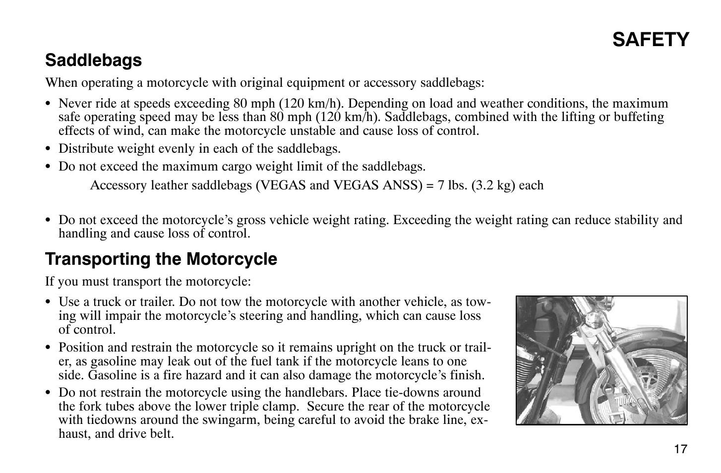 Safety, Saddlebags, Transporting the motorcycle | Polaris 2004 Victory Vegas User Manual | Page 19 / 165