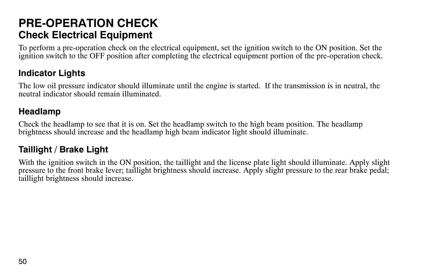 Pre-operation check, Check electrical equipment | Polaris 2004 Victory Vegas User Manual | Page 52 / 165