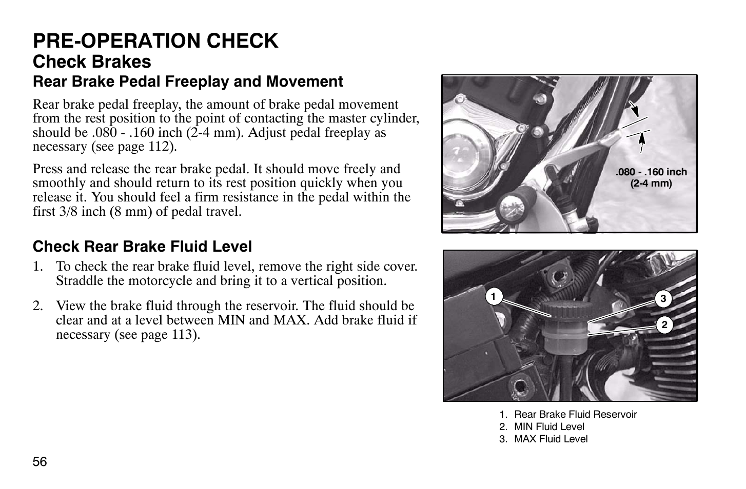 Pre-operation check, Check brakes | Polaris 2004 Victory Vegas User Manual | Page 58 / 165
