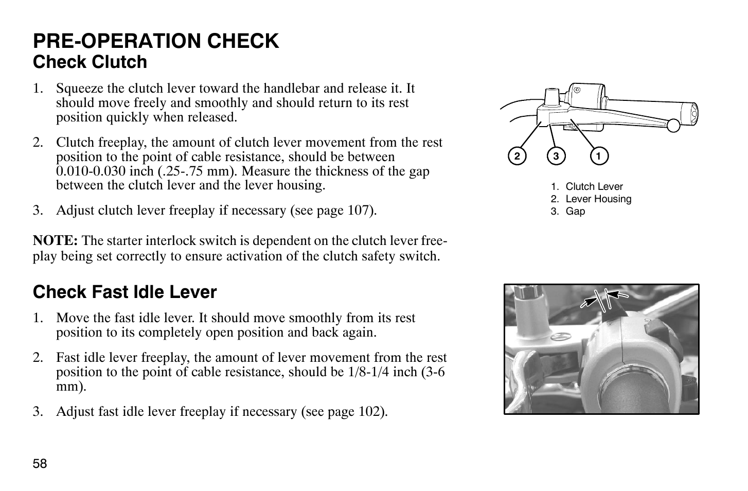 Pre-operation check, Check clutch, Check fast idle lever | Polaris 2004 Victory Vegas User Manual | Page 60 / 165