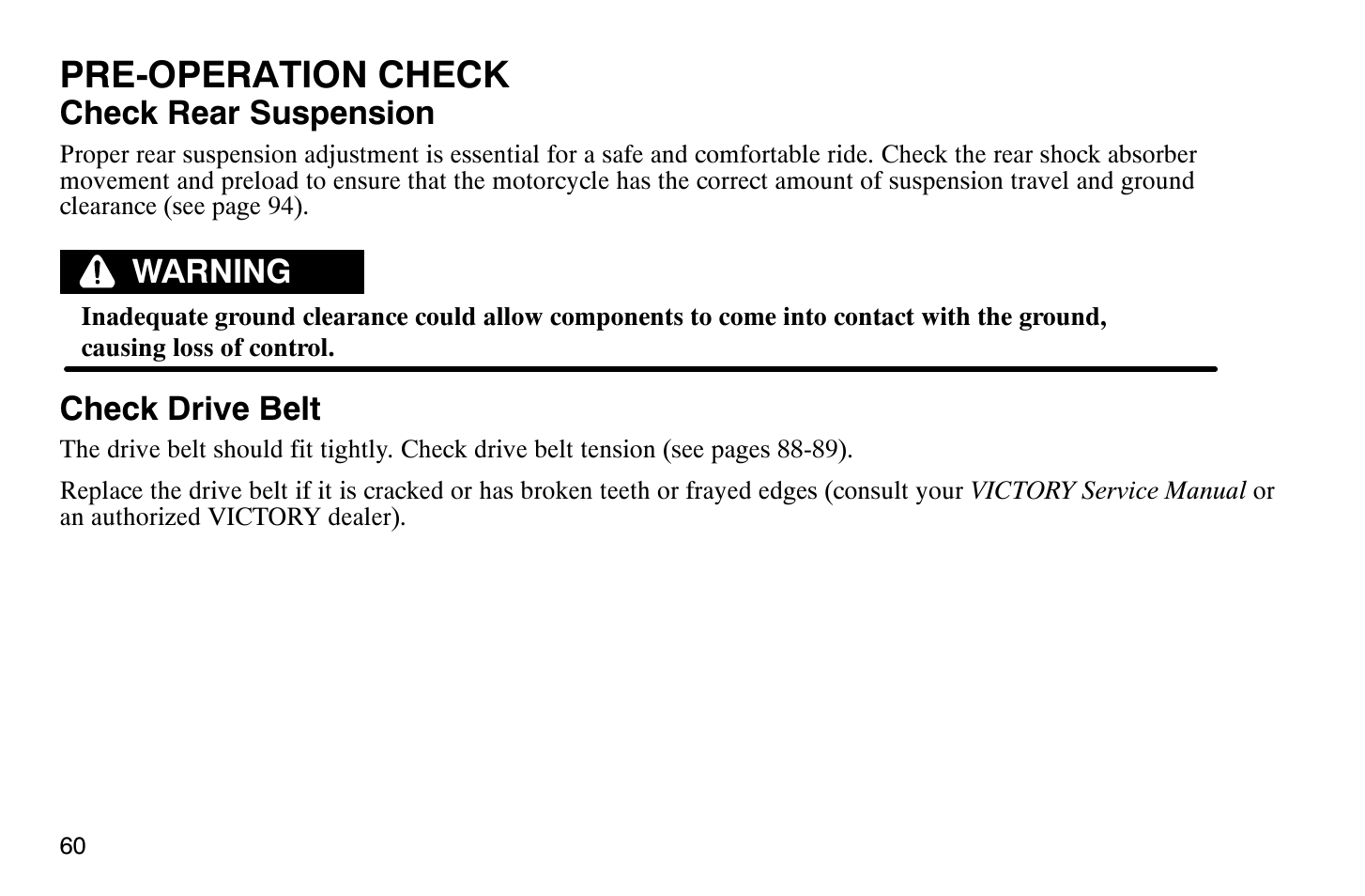 Pre-operation check | Polaris 2004 Victory Vegas User Manual | Page 62 / 165
