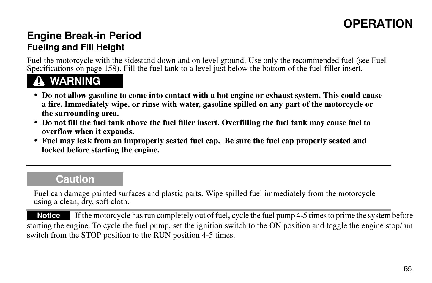 Operation, Engine break-in period, Warning | Caution | Polaris 2004 Victory Vegas User Manual | Page 67 / 165