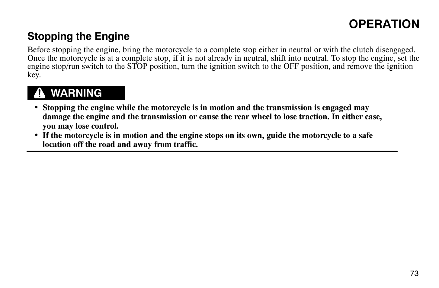 Operation, Stopping the engine, Warning | Polaris 2004 Victory Vegas User Manual | Page 75 / 165