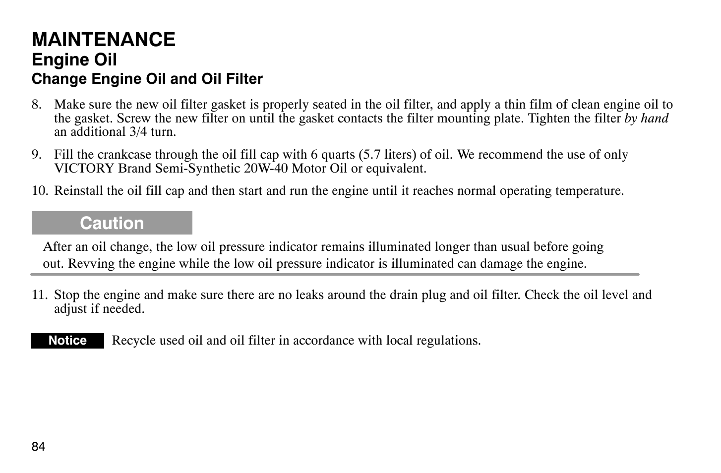Maintenance, Engine oil, Caution | Polaris 2004 Victory Vegas User Manual | Page 86 / 165