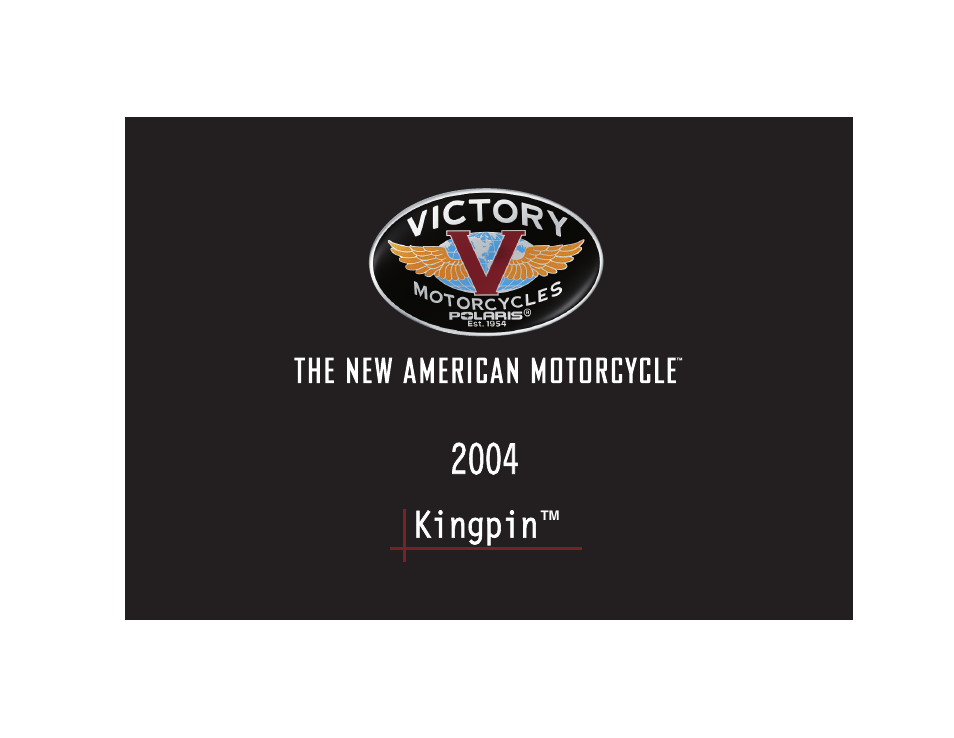 Polaris 2004 Victory Kingpin User Manual | 162 pages