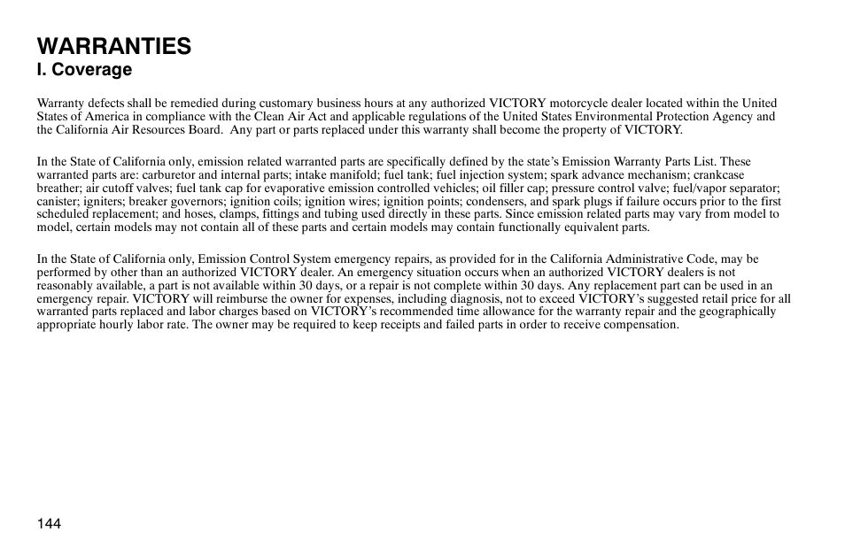 Warranties, I. coverage | Polaris 2004 Victory Kingpin User Manual | Page 146 / 162