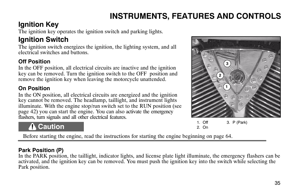 Instruments, features and controls, Ignition key, Ignition switch | Caution | Polaris 2004 Victory Kingpin User Manual | Page 37 / 162