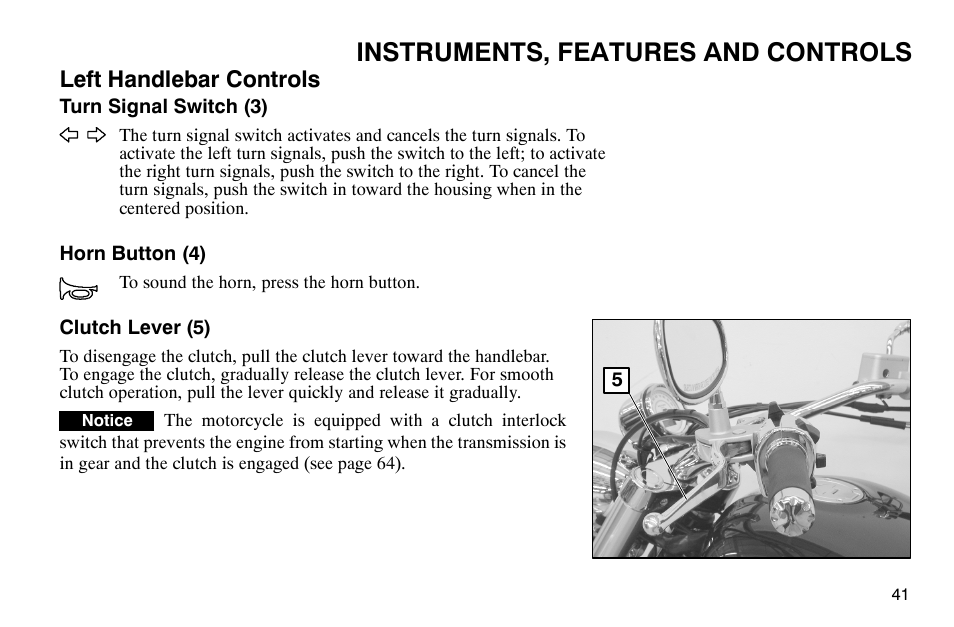 Instruments, features and controls, Left handlebar controls | Polaris 2004 Victory Kingpin User Manual | Page 43 / 162