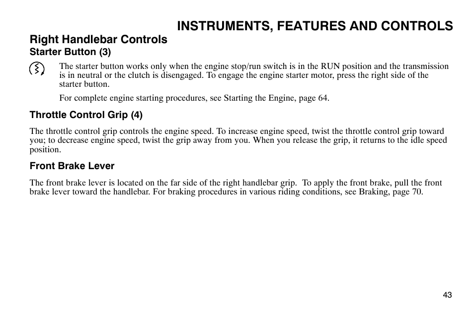 Instruments, features and controls, Right handlebar controls | Polaris 2004 Victory Kingpin User Manual | Page 45 / 162