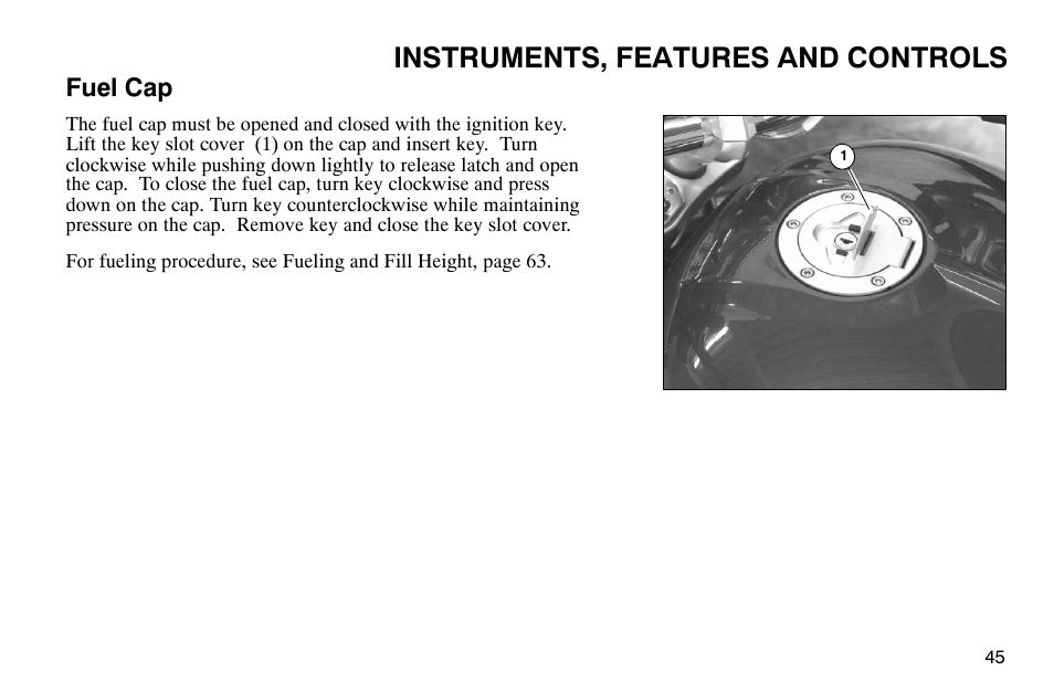 Instruments, features and controls, Fuel cap | Polaris 2004 Victory Kingpin User Manual | Page 47 / 162