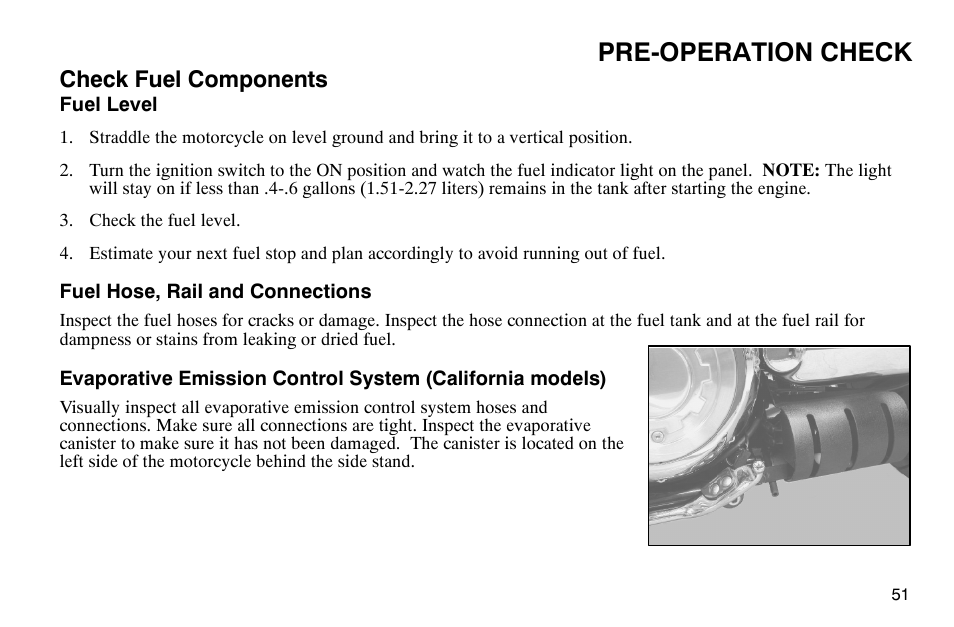 Pre-operation check, Check fuel components | Polaris 2004 Victory Kingpin User Manual | Page 53 / 162