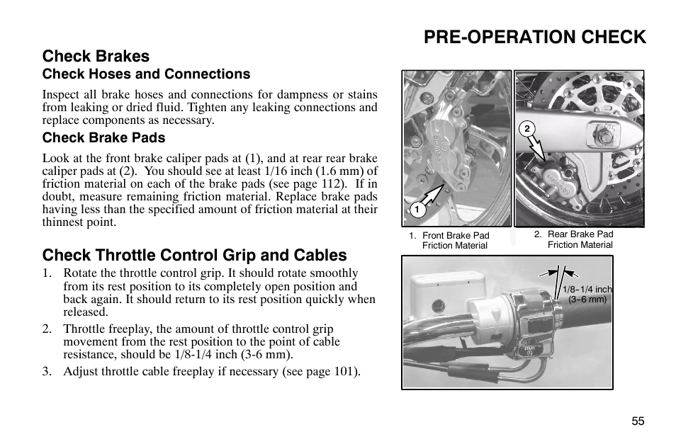 Pre-operation check, Check brakes, Check throttle control grip and cables | Polaris 2004 Victory Kingpin User Manual | Page 57 / 162