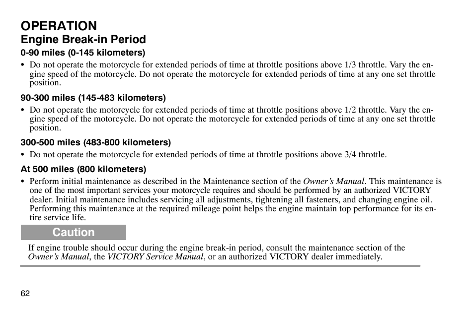 Operation, Engine break-in period, Caution | Polaris 2004 Victory Kingpin User Manual | Page 64 / 162