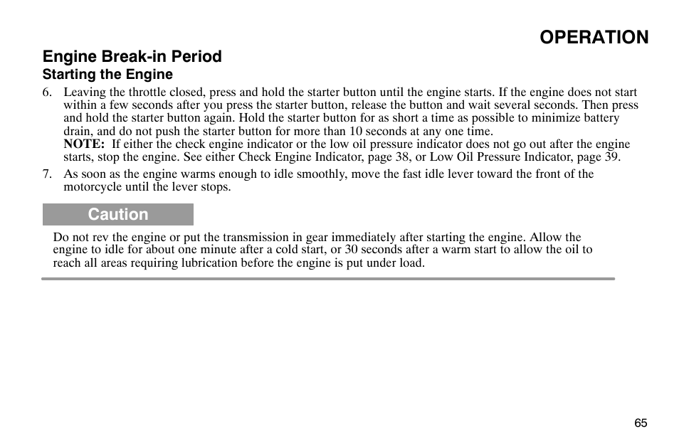 Operation, Engine break-in period, Caution | Polaris 2004 Victory Kingpin User Manual | Page 67 / 162