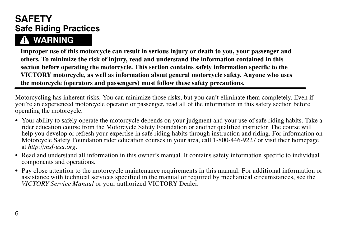 Safety, Safe riding practices, Warning | Polaris 2007 Victory Hammer User Manual | Page 11 / 167