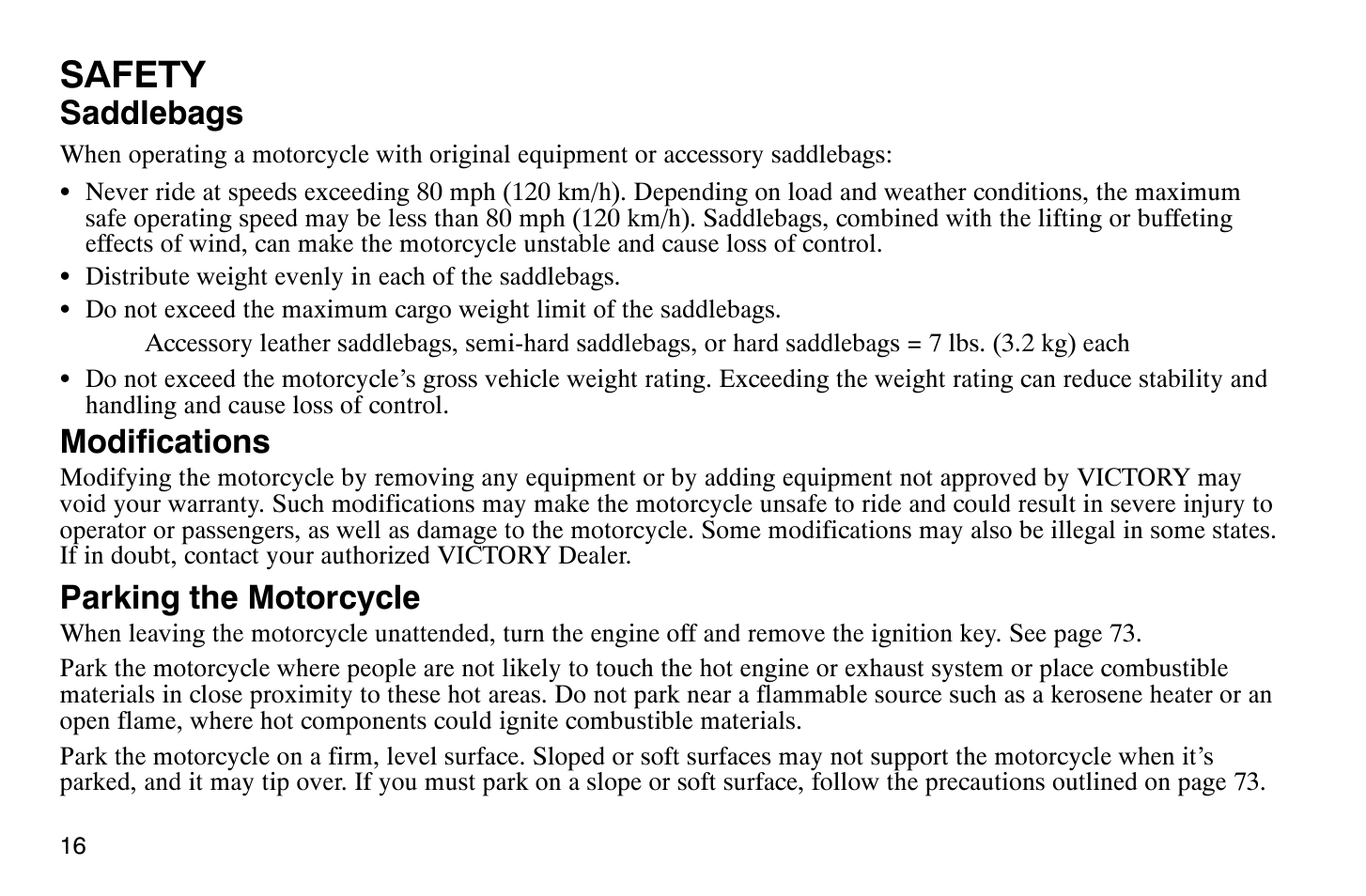 Safety, Saddlebags, Modifications | Parking the motorcycle | Polaris 2007 Victory Hammer User Manual | Page 21 / 167