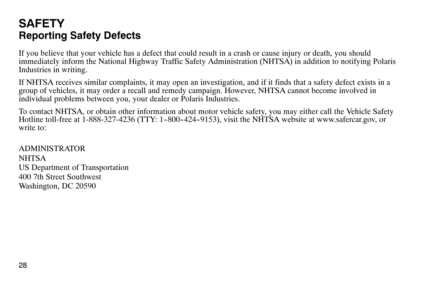 Safety, Reporting safety defects | Polaris 2007 Victory Hammer User Manual | Page 33 / 167