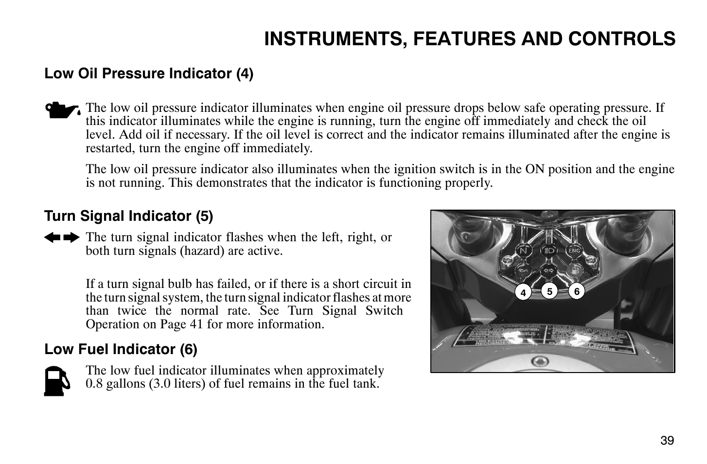 Instruments, features and controls | Polaris 2007 Victory Hammer User Manual | Page 44 / 167