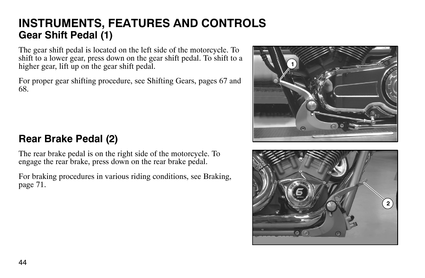 Instruments, features and controls, Gear shift pedal (1), Rear brake pedal (2) | Polaris 2007 Victory Hammer User Manual | Page 49 / 167