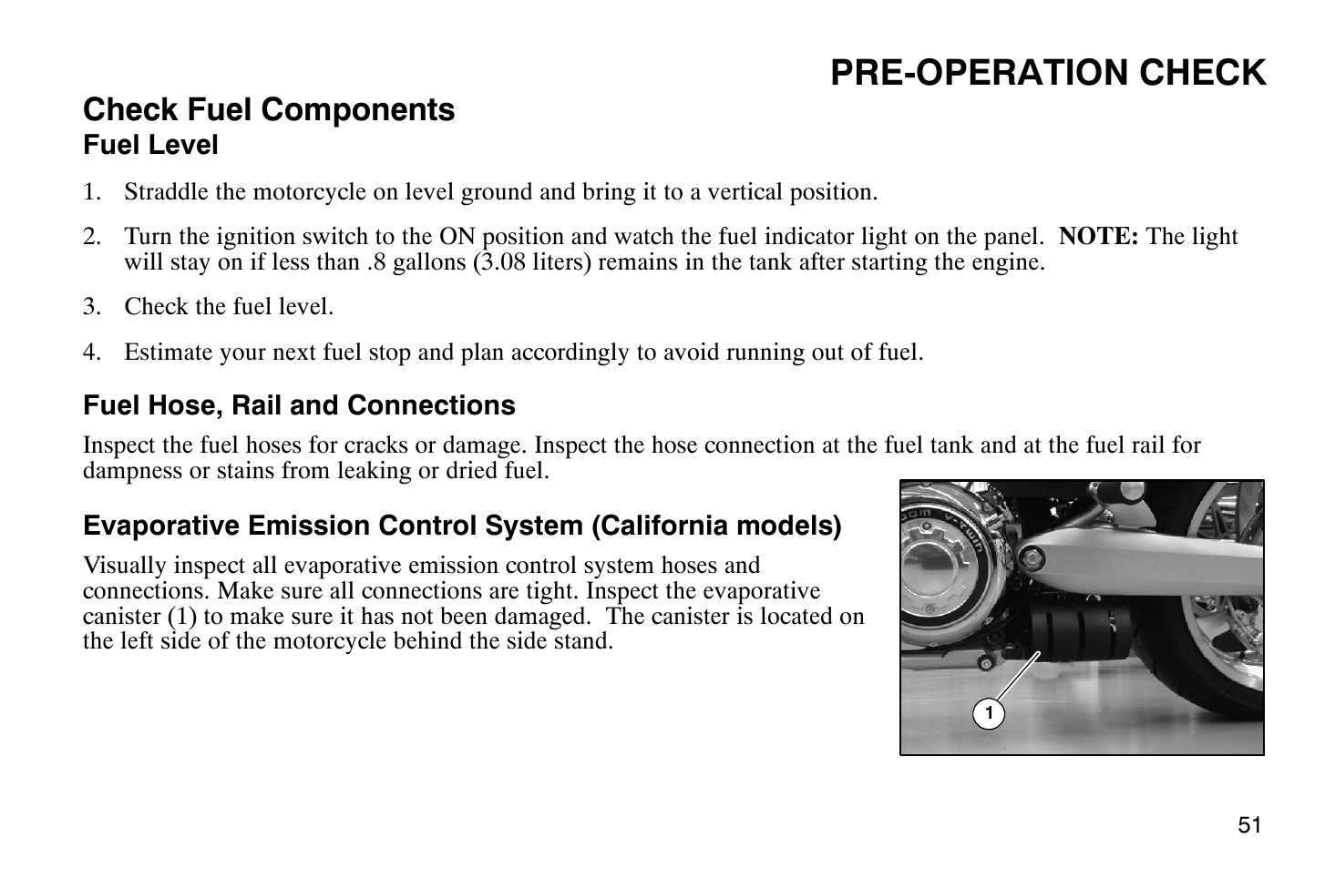 Pre-operation check, Check fuel components | Polaris 2007 Victory Hammer User Manual | Page 56 / 167