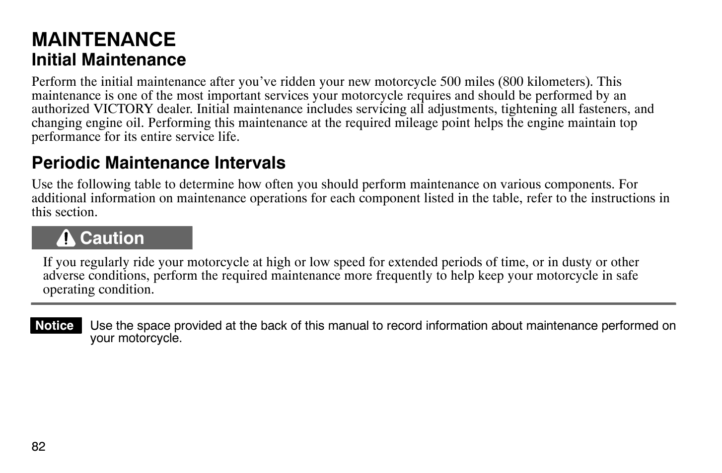 Maintenance, Initial maintenance, Periodic maintenance intervals | Caution | Polaris 2008 Victory Vegas User Manual | Page 87 / 178