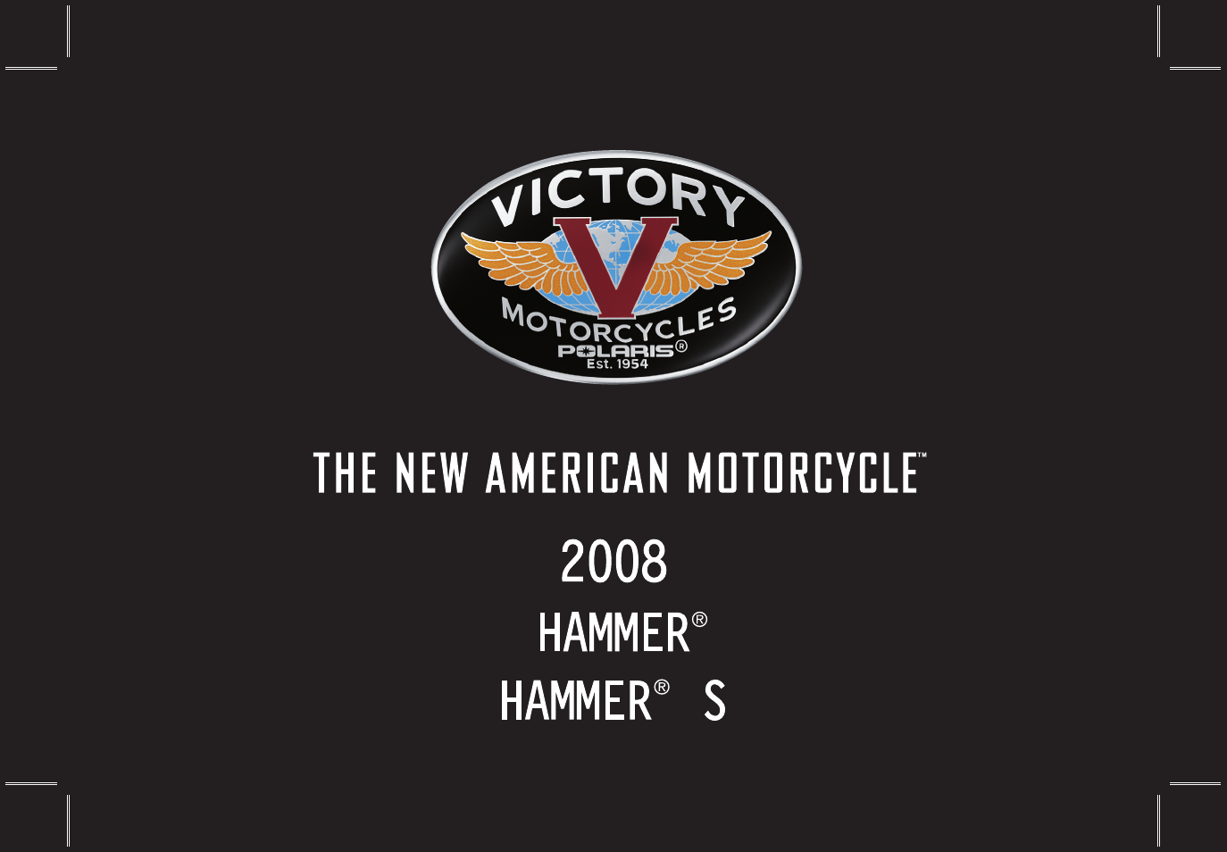 Polaris 2008 Victory Hammer User Manual | 170 pages