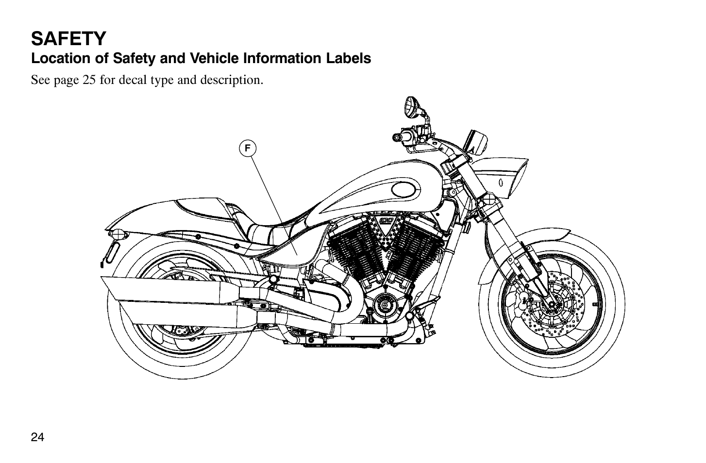 Safety | Polaris 2008 Victory Hammer User Manual | Page 29 / 170