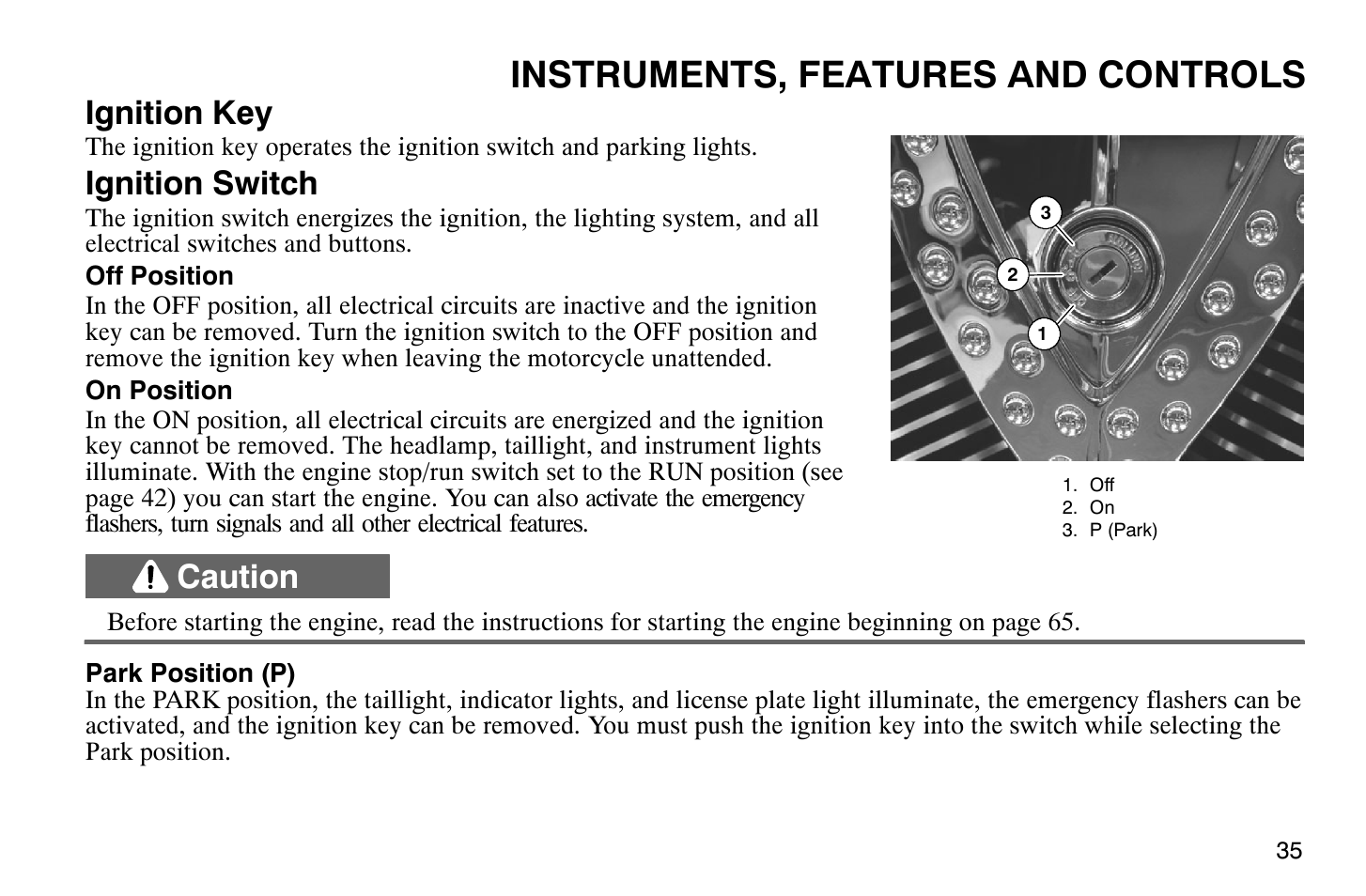 Instruments, features and controls, Ignition key, Ignition switch | Caution | Polaris 2008 Victory Hammer User Manual | Page 40 / 170