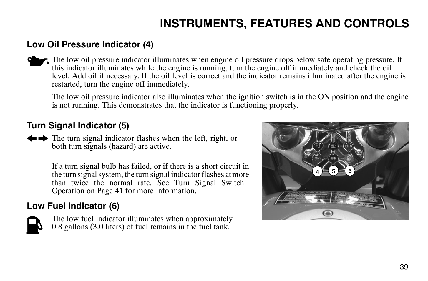 Instruments, features and controls | Polaris 2008 Victory Hammer User Manual | Page 44 / 170