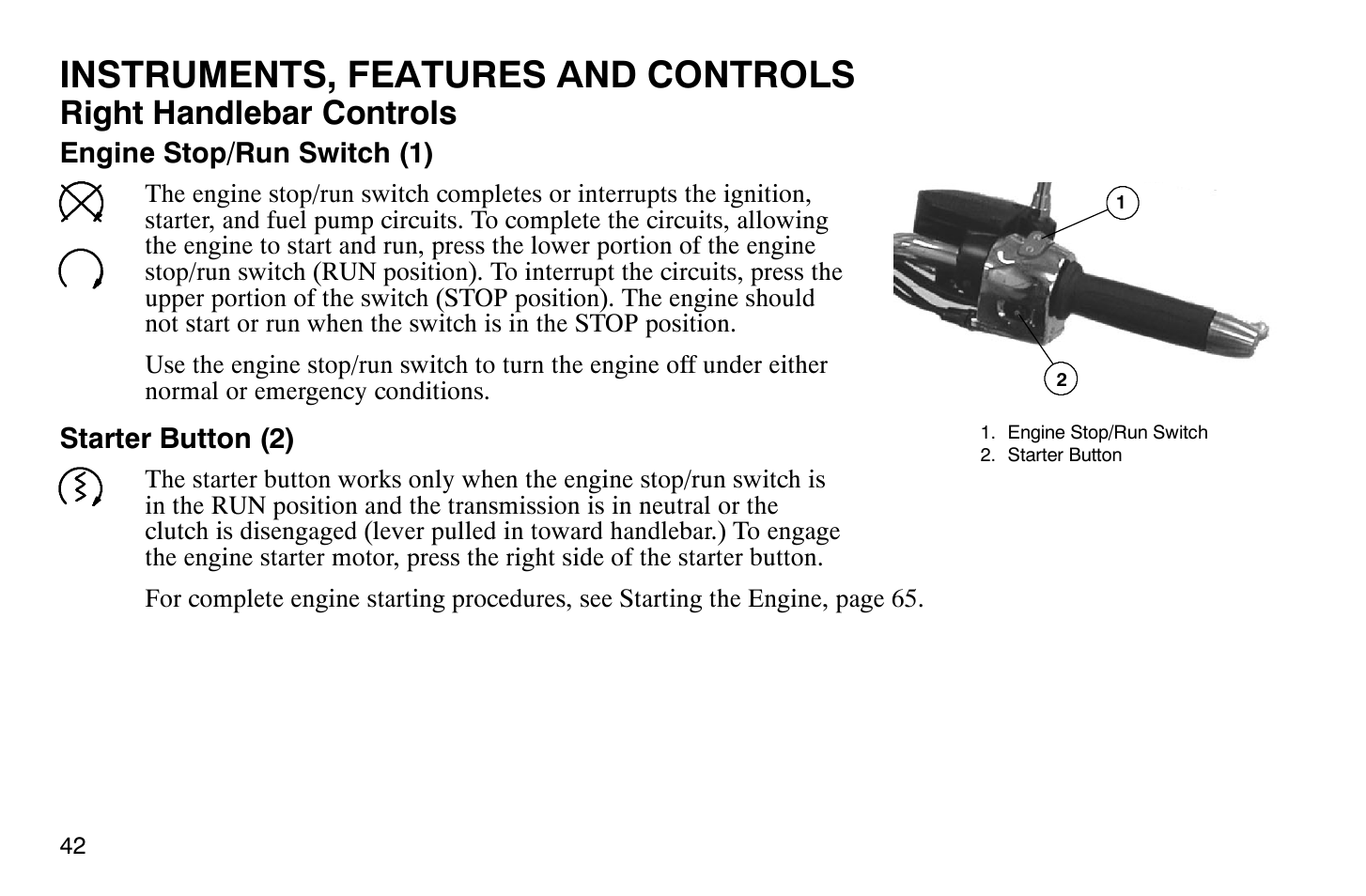 Instruments, features and controls, Right handlebar controls | Polaris 2008 Victory Hammer User Manual | Page 47 / 170