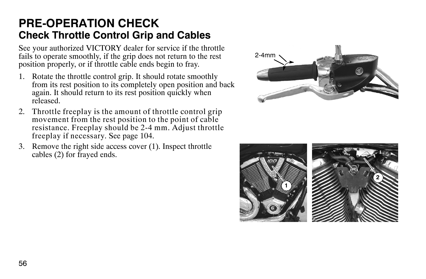 Pre-operation check, Check throttle control grip and cables | Polaris 2008 Victory Hammer User Manual | Page 61 / 170