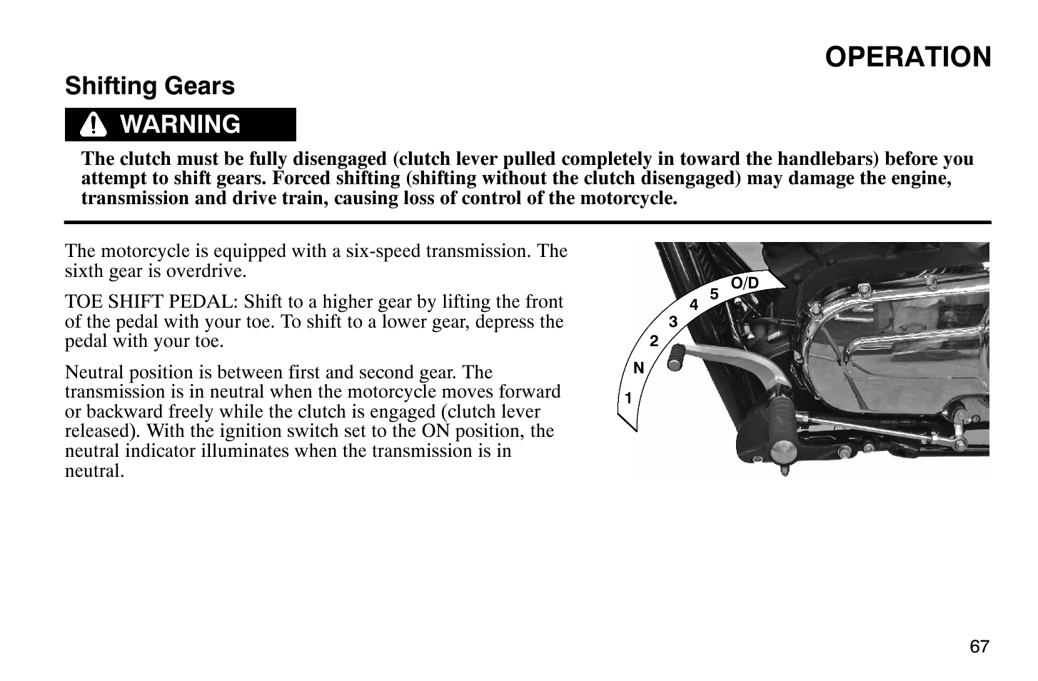 Operation, Shifting gears, Warning | Polaris 2008 Victory Hammer User Manual | Page 72 / 170