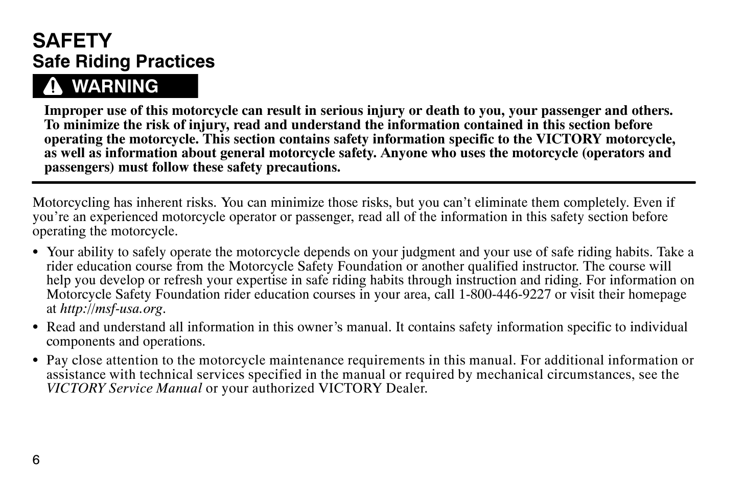 Safety, Safe riding practices, Warning | Polaris 2008 Victory Vegas User Manual | Page 11 / 178