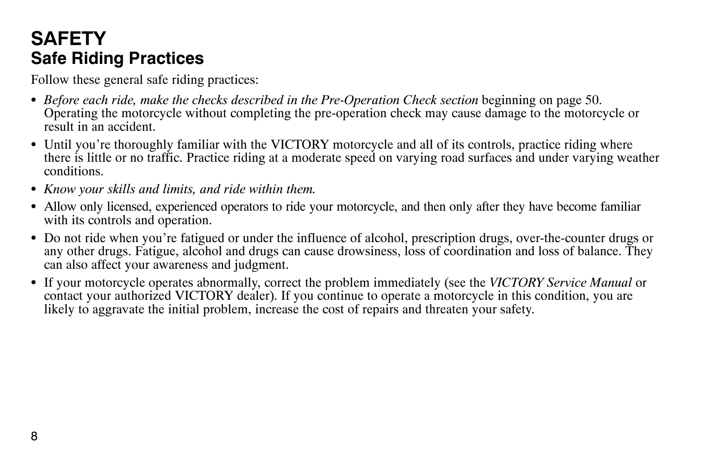 Safety, Safe riding practices | Polaris 2008 Victory Vegas User Manual | Page 13 / 178