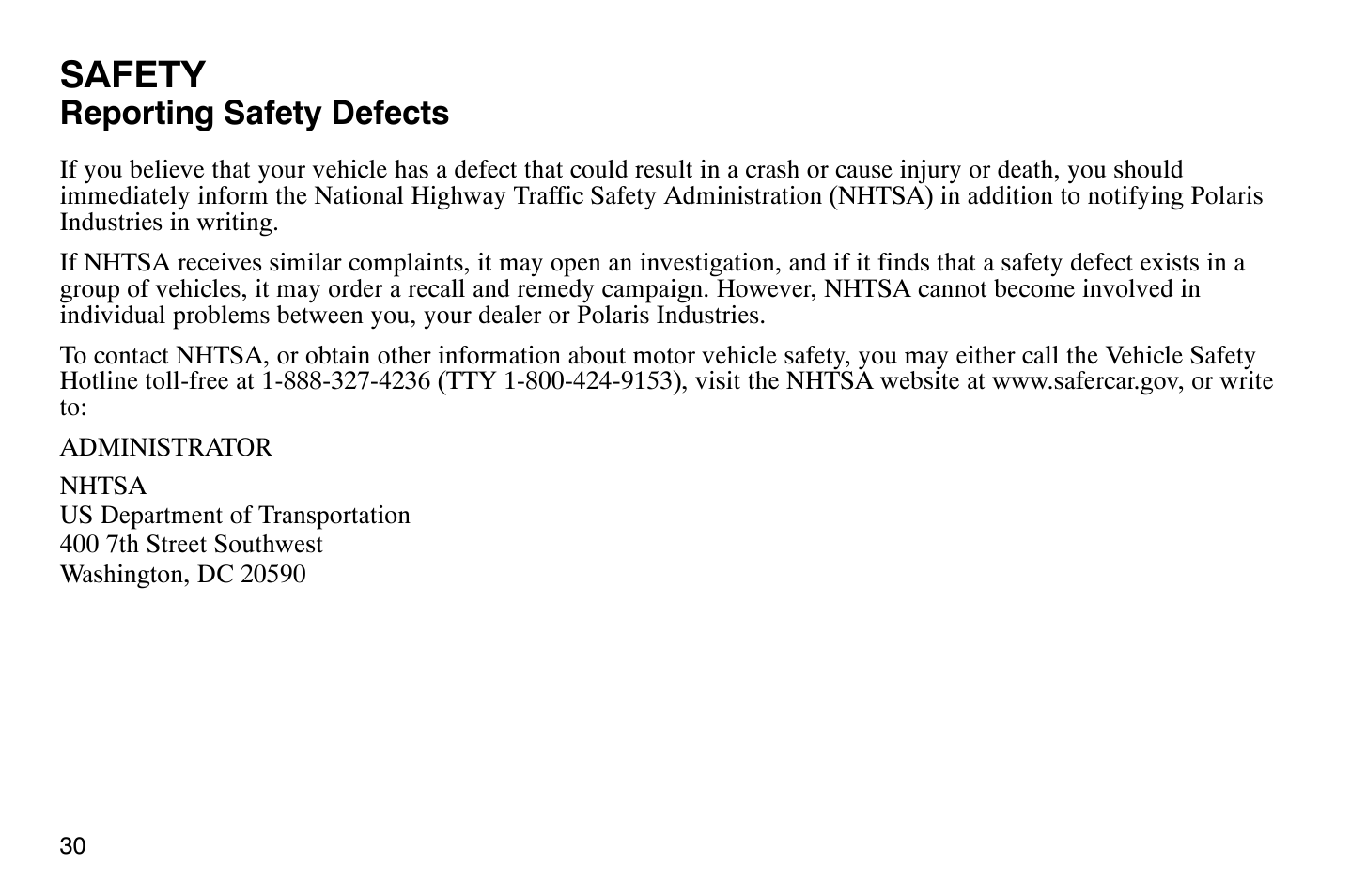 Safety, Reporting safety defects | Polaris 2008 Victory Vegas User Manual | Page 35 / 178