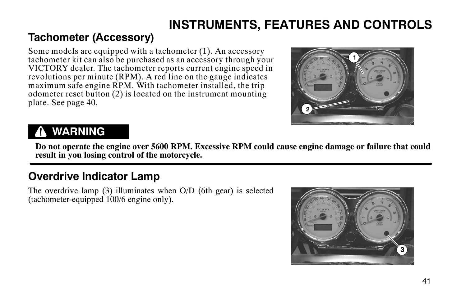 Instruments, features and controls, Tachometer (accessory), Warning overdrive indicator lamp | Polaris 2008 Victory Vegas User Manual | Page 46 / 178