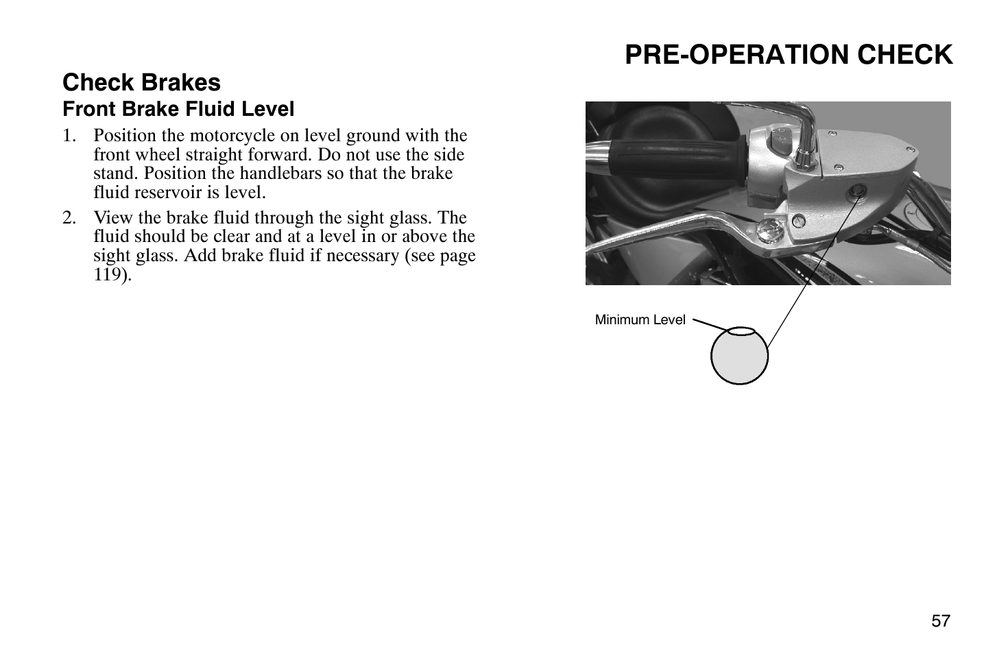 Pre-operation check, Check brakes | Polaris 2008 Victory Vegas User Manual | Page 62 / 178