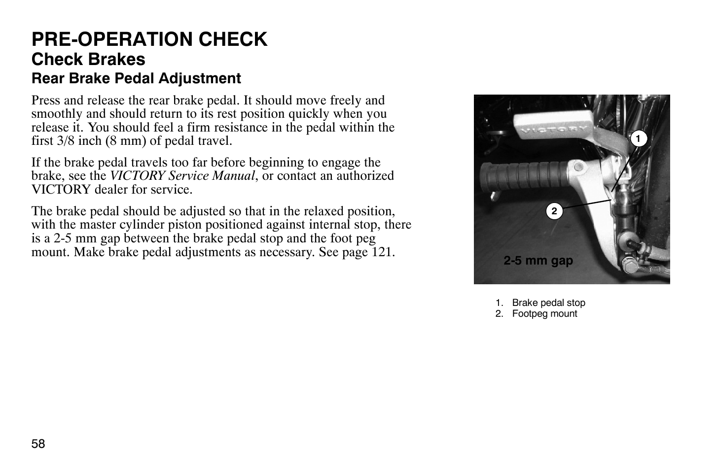 Pre-operation check, Check brakes | Polaris 2008 Victory Vegas User Manual | Page 63 / 178