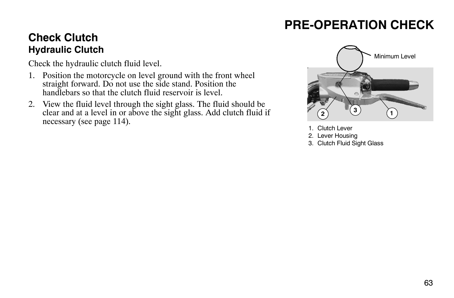 Pre-operation check, Check clutch | Polaris 2008 Victory Vegas User Manual | Page 68 / 178