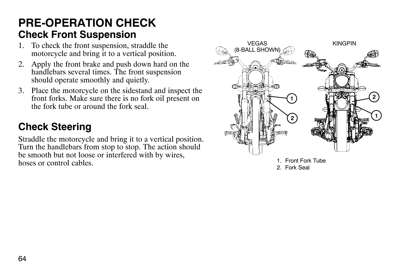 Pre-operation check, Check front suspension, Check steering | Polaris 2008 Victory Vegas User Manual | Page 69 / 178