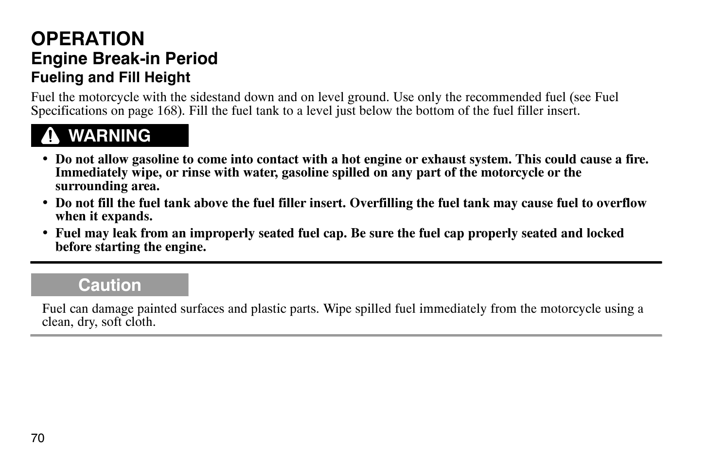 Operation, Engine break-in period, Warning | Caution | Polaris 2008 Victory Vegas User Manual | Page 75 / 178