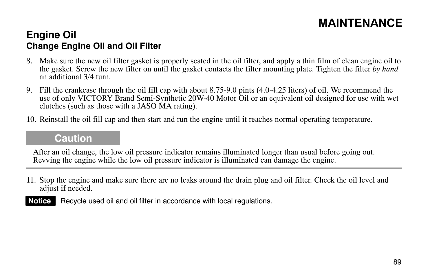 Maintenance, Engine oil, Caution | Polaris 2008 Victory Vegas User Manual | Page 94 / 178