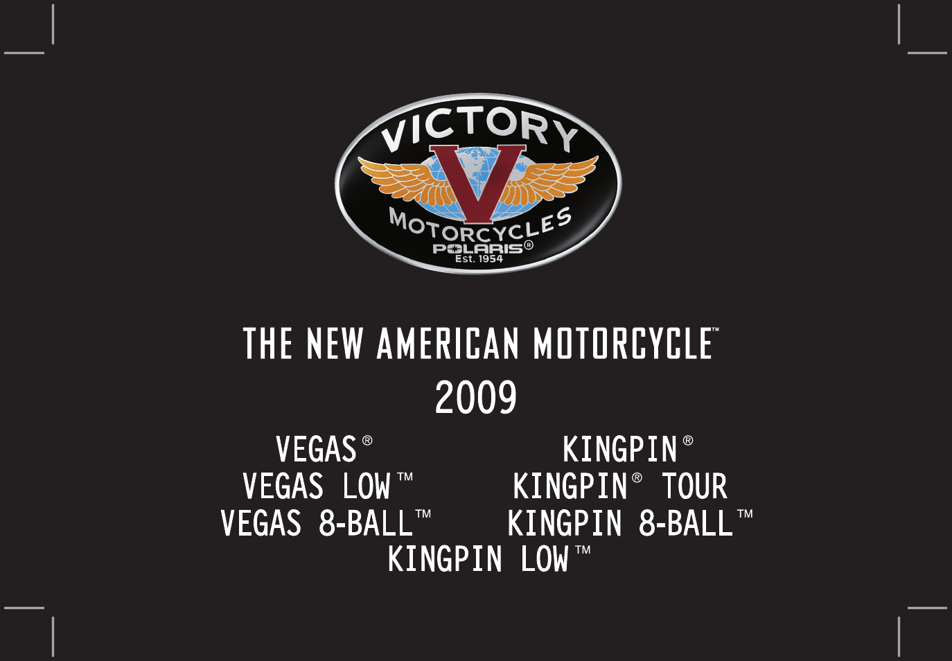 Polaris 2009 Victory Vegas User Manual | 178 pages