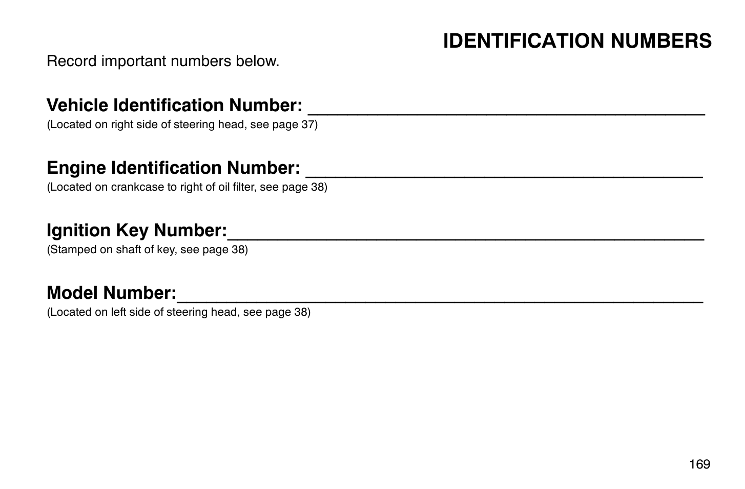 Identification numbers, Vehicle identification number, Engine identification number | Ignition key number, Model number | Polaris 2009 Victory Vegas User Manual | Page 174 / 178
