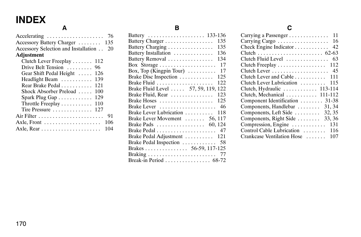 Index | Polaris 2009 Victory Vegas User Manual | Page 175 / 178